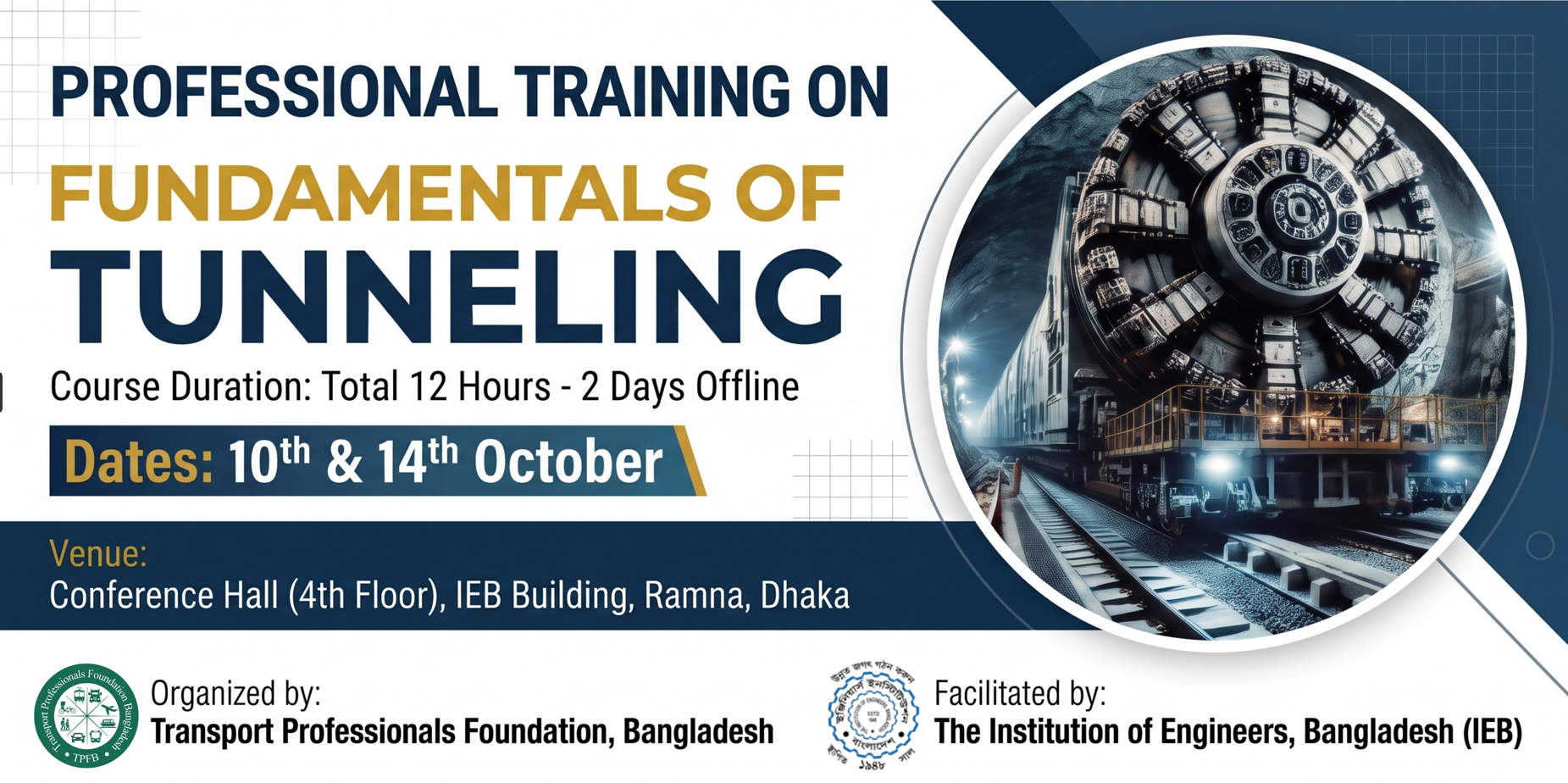 Two Days Professional Training held on Fundamentals of Tunneling (Facilitated by IEB)
